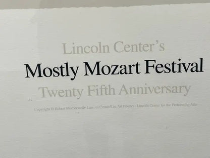 Robert Motherwell Lincoln Center Mostly Mozart 25th Anniversary Screen Print 1991